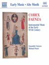 Codex Faenza: Instrumental Music of the Early 15th Century@